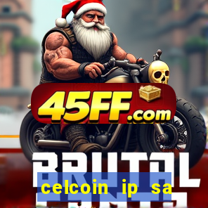 celcoin ip sa plataforma de jogos
